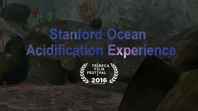 ”Stanford Ocean Acidification Experience” över undervattensbakgrund, Tribeca 2016-logotyp under.